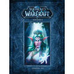 World of Warcraft - Kronika 3 (dotisk)