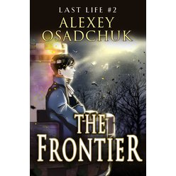 Poslední život 2 - The Frontier