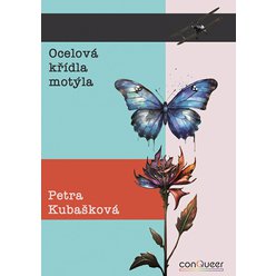 Ocelová křídla motýla Ocelová křídla motýla