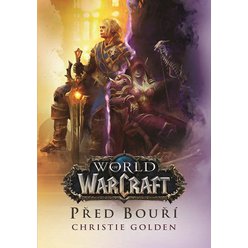 Warcraft - Před bouří