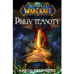 Warcraft - Příliv temnoty (dotisk)