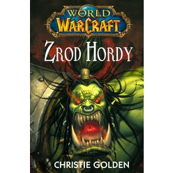 Warcraft - Zrod Hordy (dotisk)